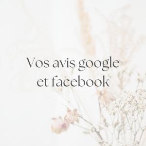 Vos avis facebook et google